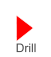 Drill