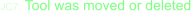 JC7: Tool was moved or deleted